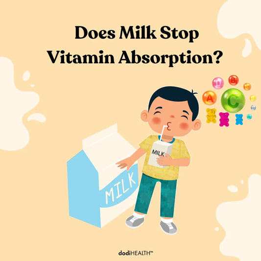 Milk and Vitamin Absorption - Dodi Health